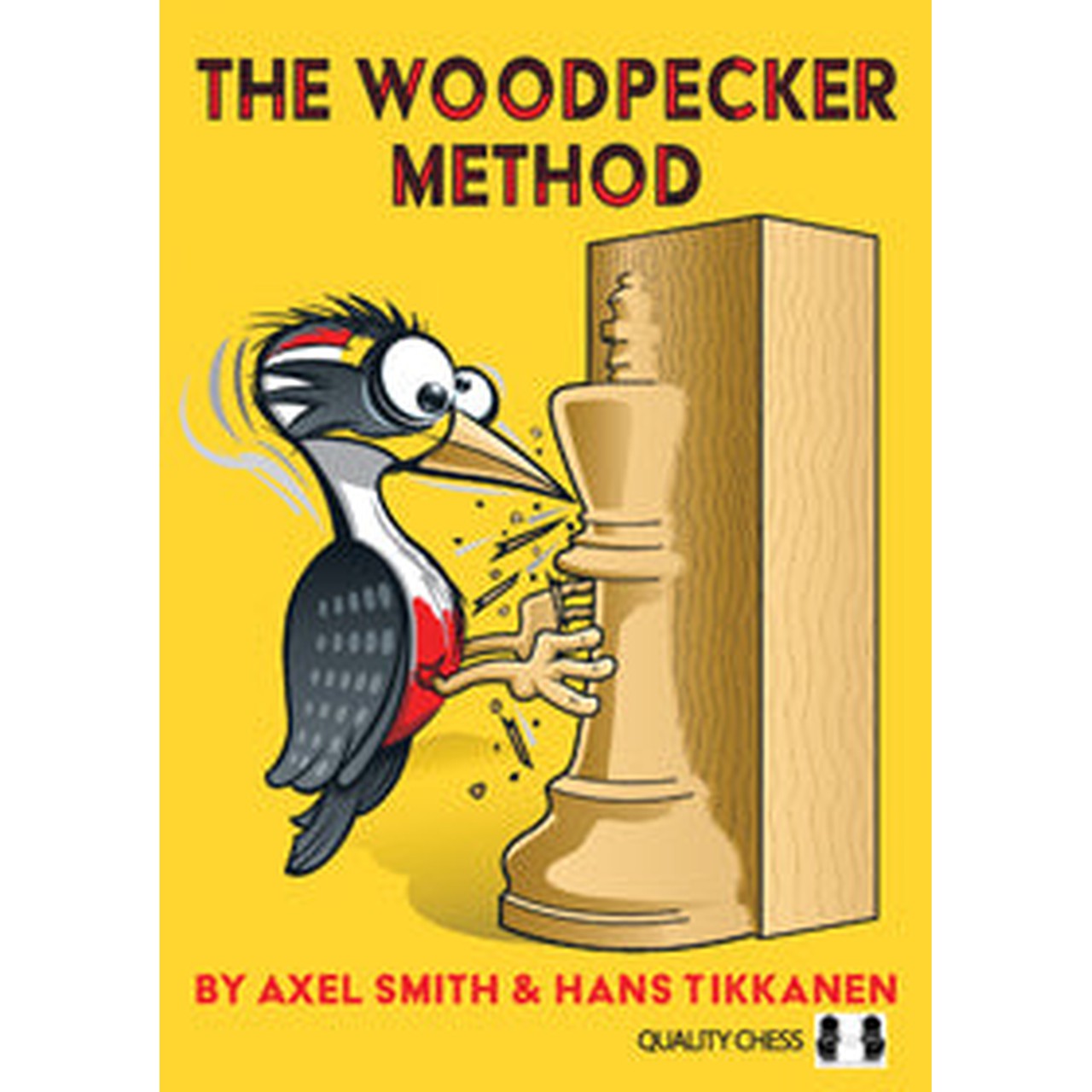 The Woodpecker Method | Axel Smith & Hans Tikkanen