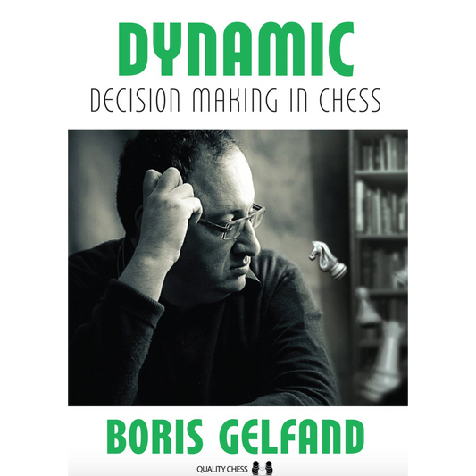 Dynamic Decision Making in Chess | Boris Gelfand